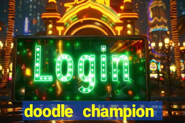 doodle champion island games